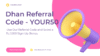 Dhan Referral Code